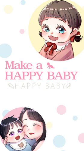 make a happy baby手机版下载安装v1.0.6