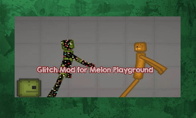 甜瓜毛刺模组最新版下载（Glitch Mods for Melon）v2.0